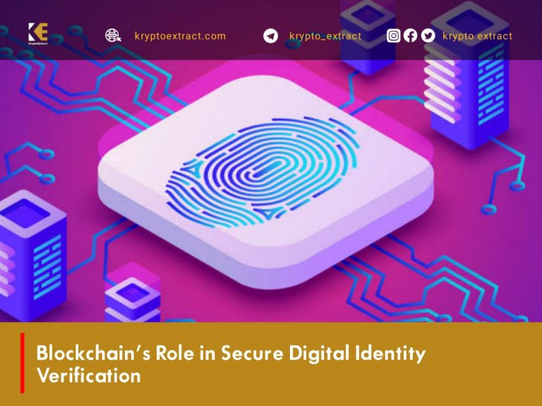 Blockchain’s Role in Secure Digital Identity Verification
