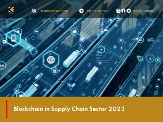 Blockchain in Supply Chain Sector 2023